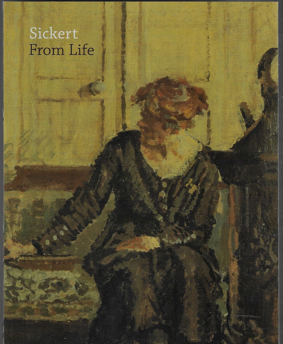Sickert From Life