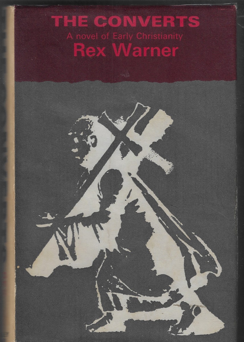 The Converts A Novel of Early Christianity