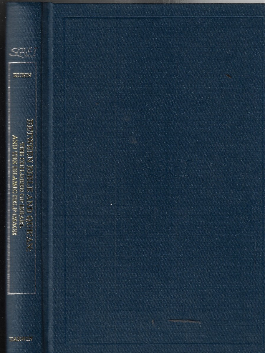 Between Bible and Quran The Children of Israel and the Islamic Self-Image