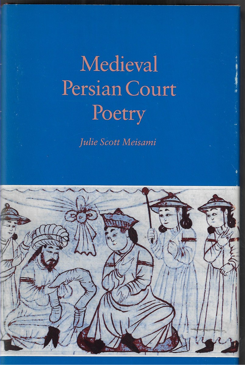 Medieval Persian Court Poetry
