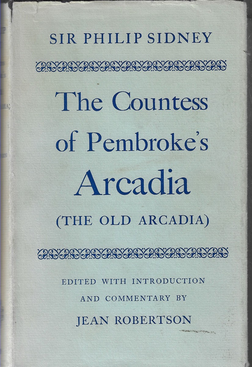The Countess of Pembroke's Arcadia (The Old Arcadia)