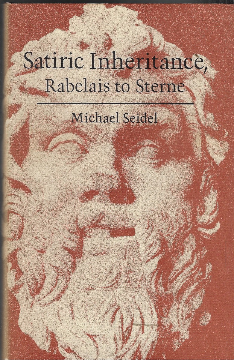 Satiric Inheritance Rabelais to Sterne