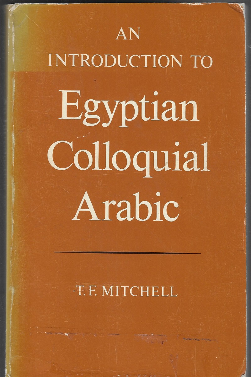 An Introduction to Egyptian Colloquial Arabic