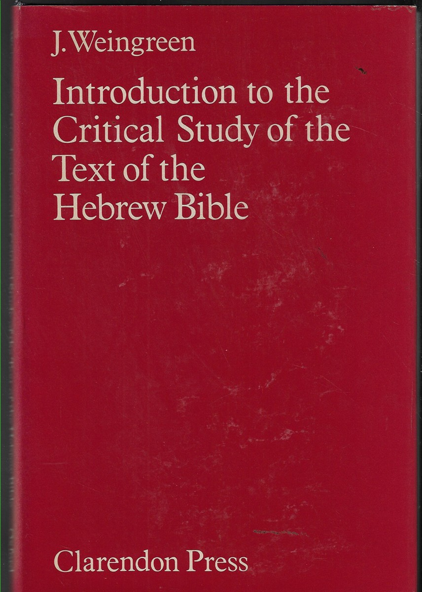 Introduction to the Critical Study of the Hebrew Bible