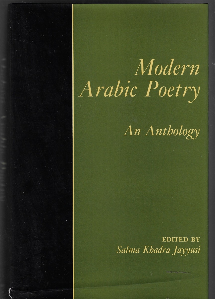 Modern Arabic Poetry An Anthology
