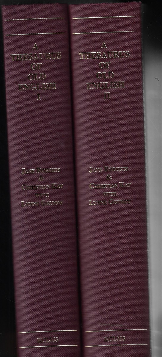 Thesaurus of Old English [Two Volumes]