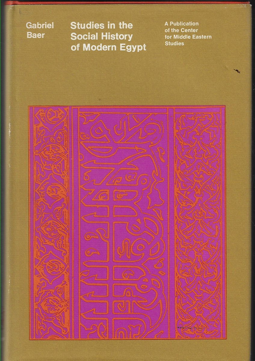 Studies in the Social History of Modern Egypt
