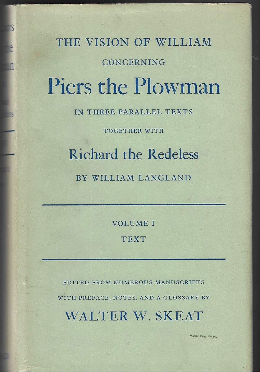 The Vision of William Concerning Piers the Plowman [Two Volumes]