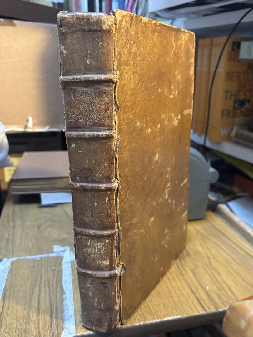 The History of the Most Renowned and Victorious Princess Elizabeth, Late Queen of England