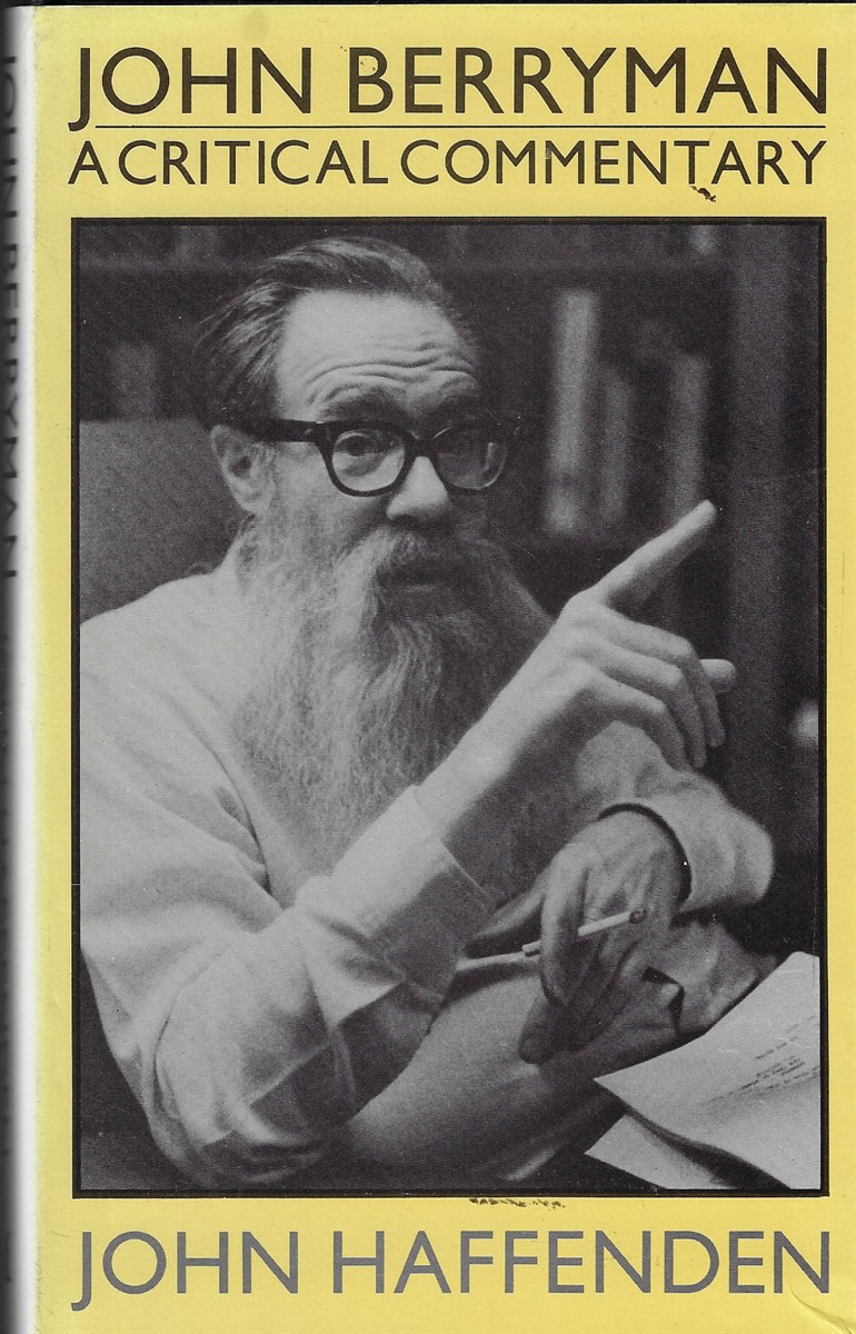John Berryman A Critical Commentary