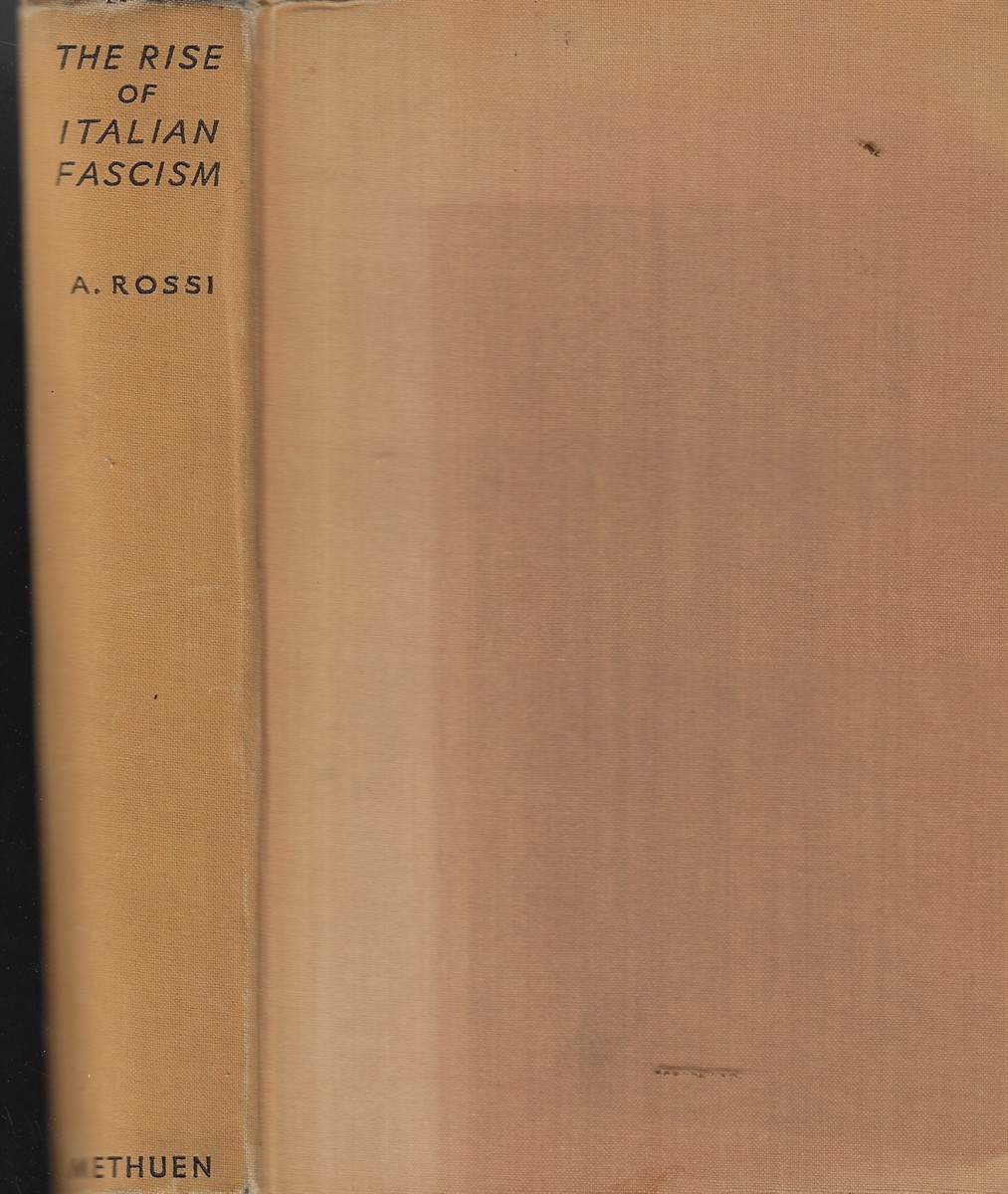 The Rise of Italian Fascism 1918-1922