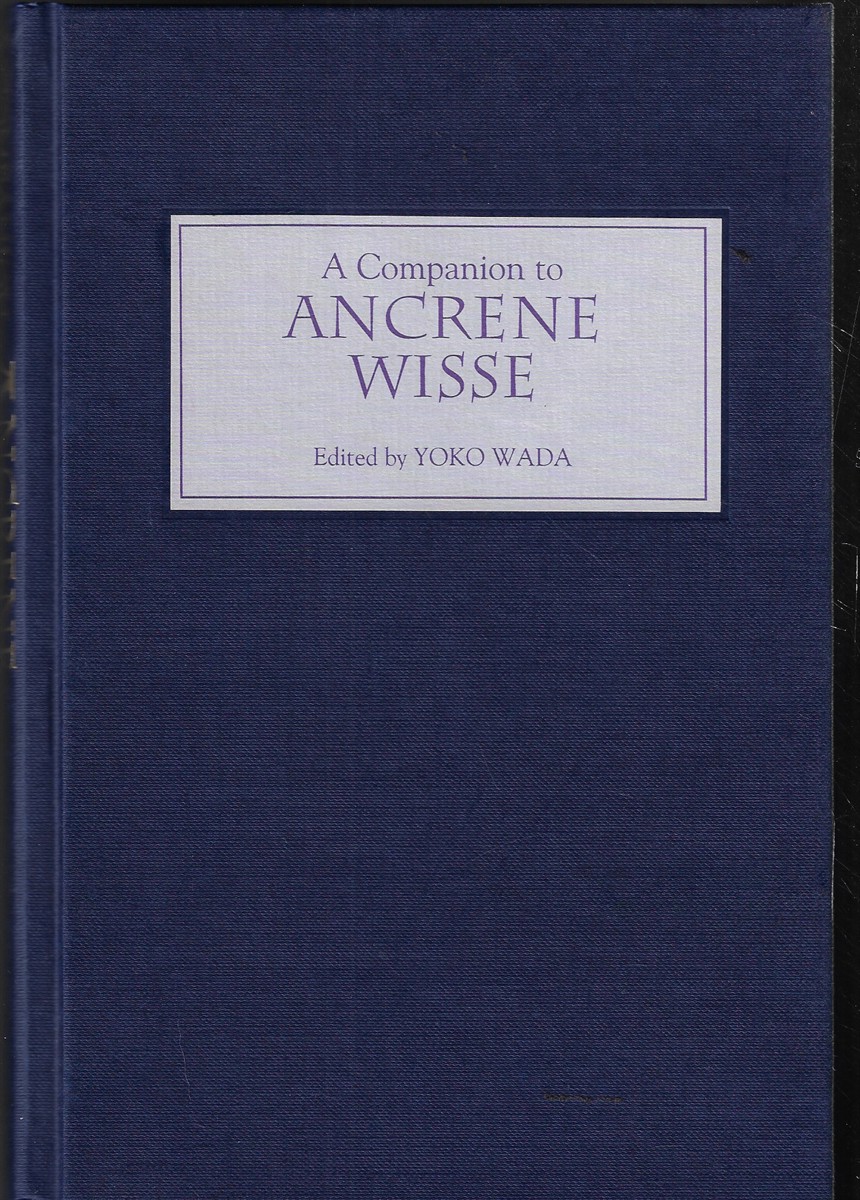 A Companion to Ancrene Wisse