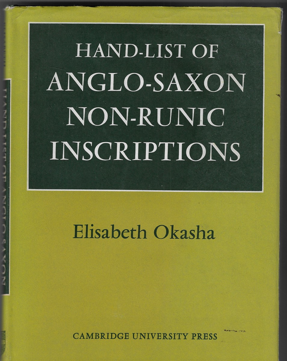 Hand-List of Anglo-Saxon Non-Runic Inscriptions