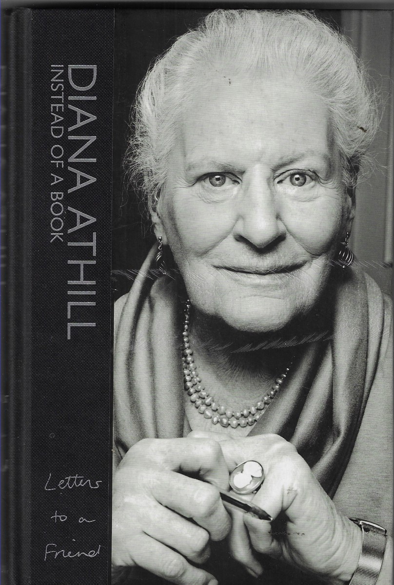 Instead of a Book [Signed by the Author] Letters to a Friend