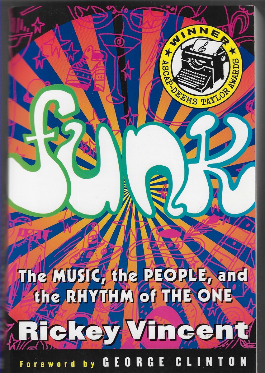 Funk The Music, the People, and the Rhythm of the One