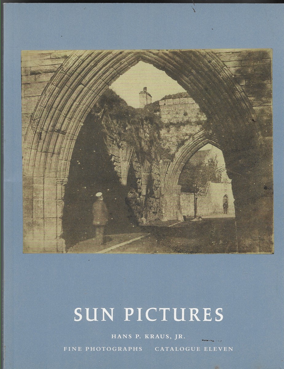 Sun Pictures St Andrews and Early Scottish Photography Including Hill & Adamson