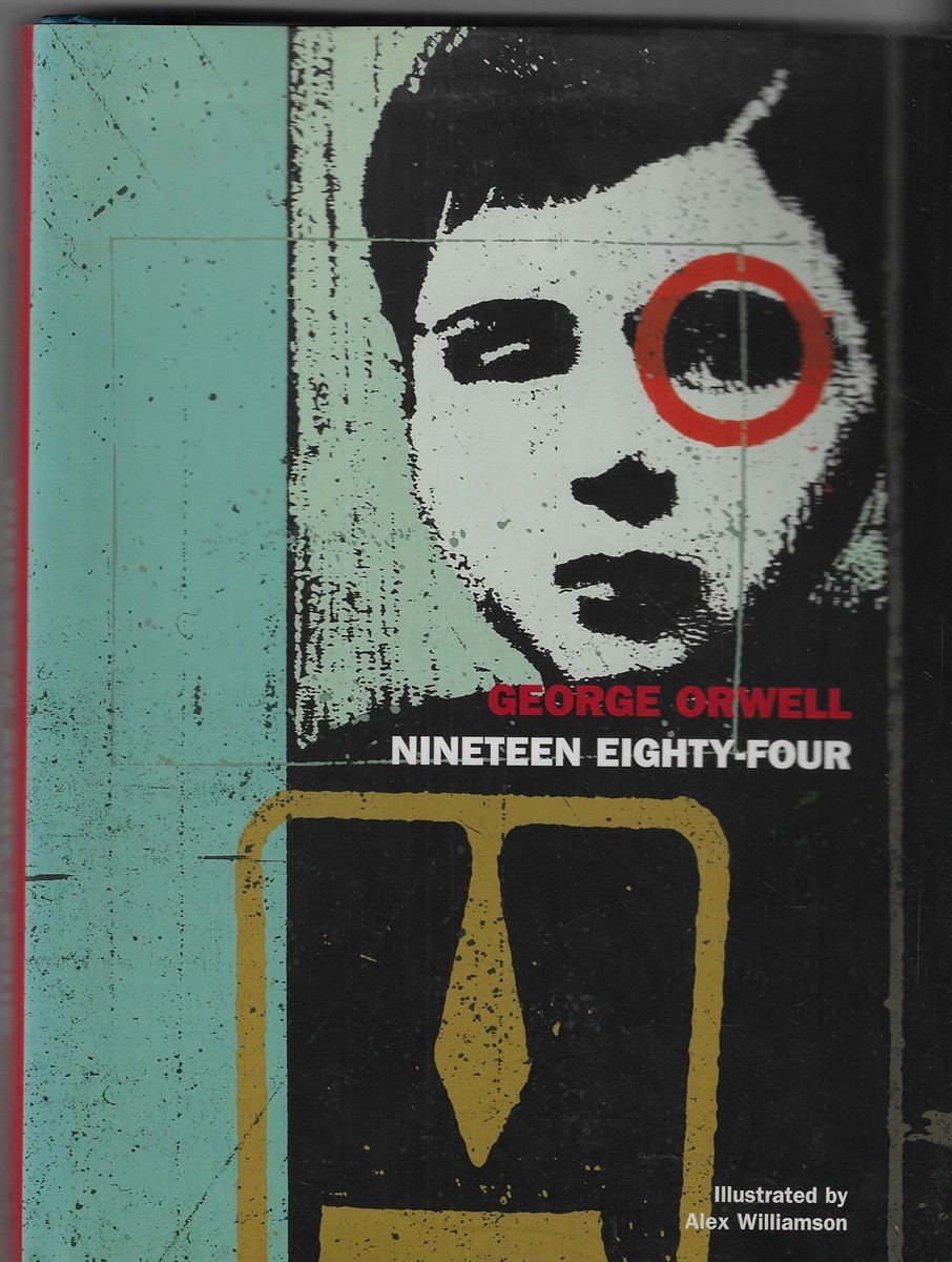 Nineteen Eighty-Four [Signed by the Illustrator]