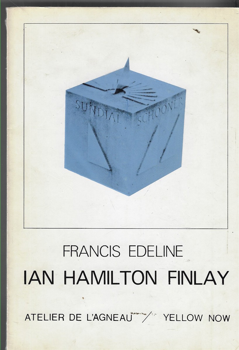 Ian Hamilton Finlay Gnomique et Gnomonique