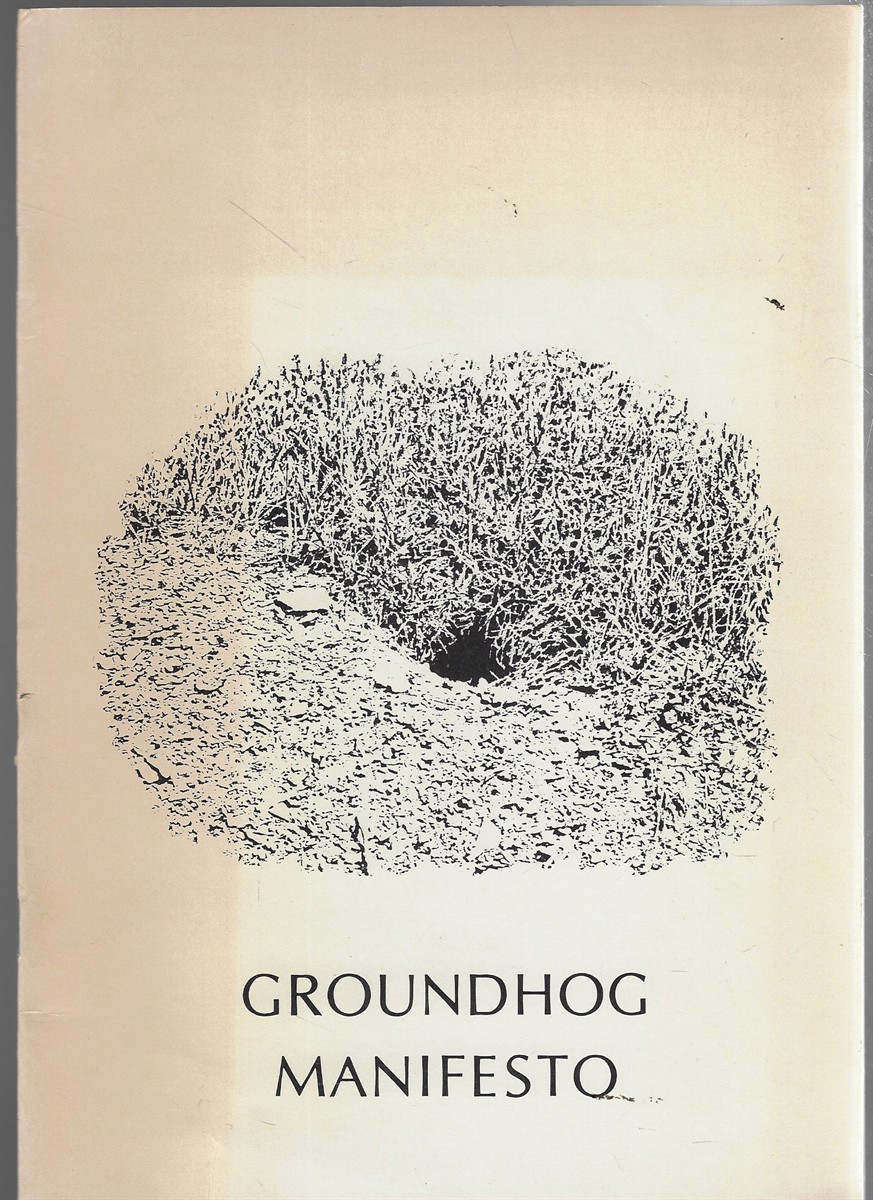 Groundhog Manifesto [Signed by the Poet]