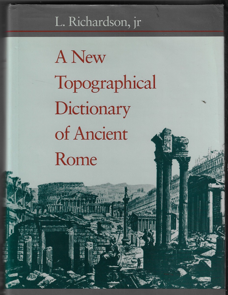 A New Topographical Dictionary of Ancient Rome