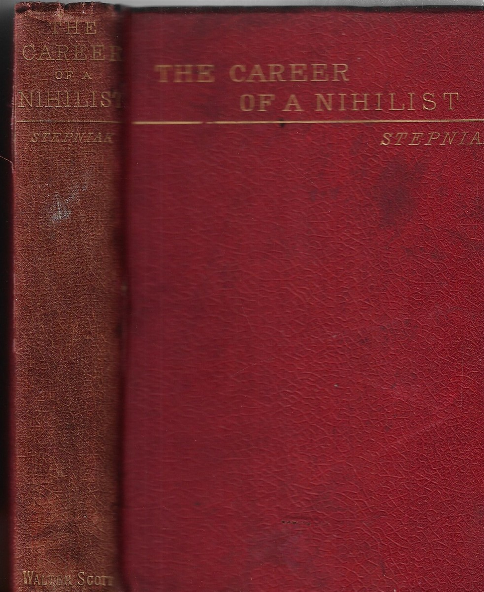 The Career of a Nihilist