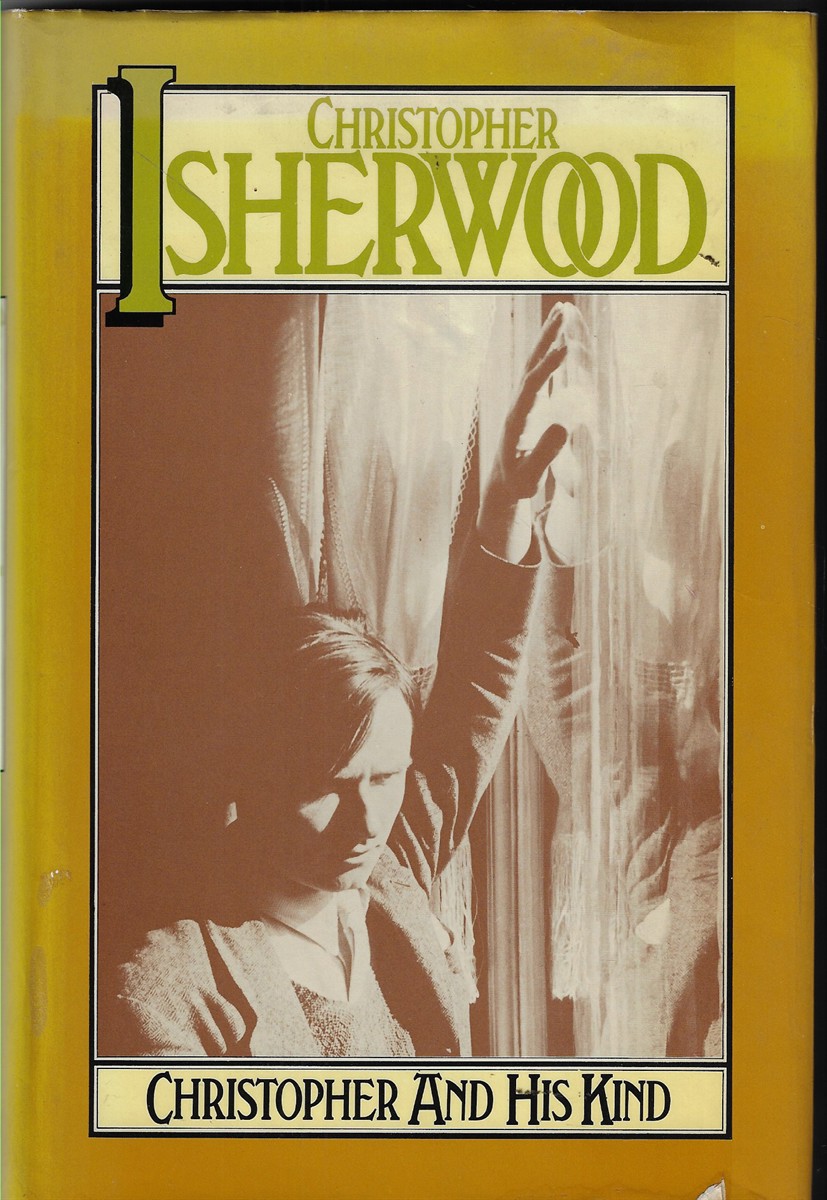 Christopher and His Kind 1929 - 1939