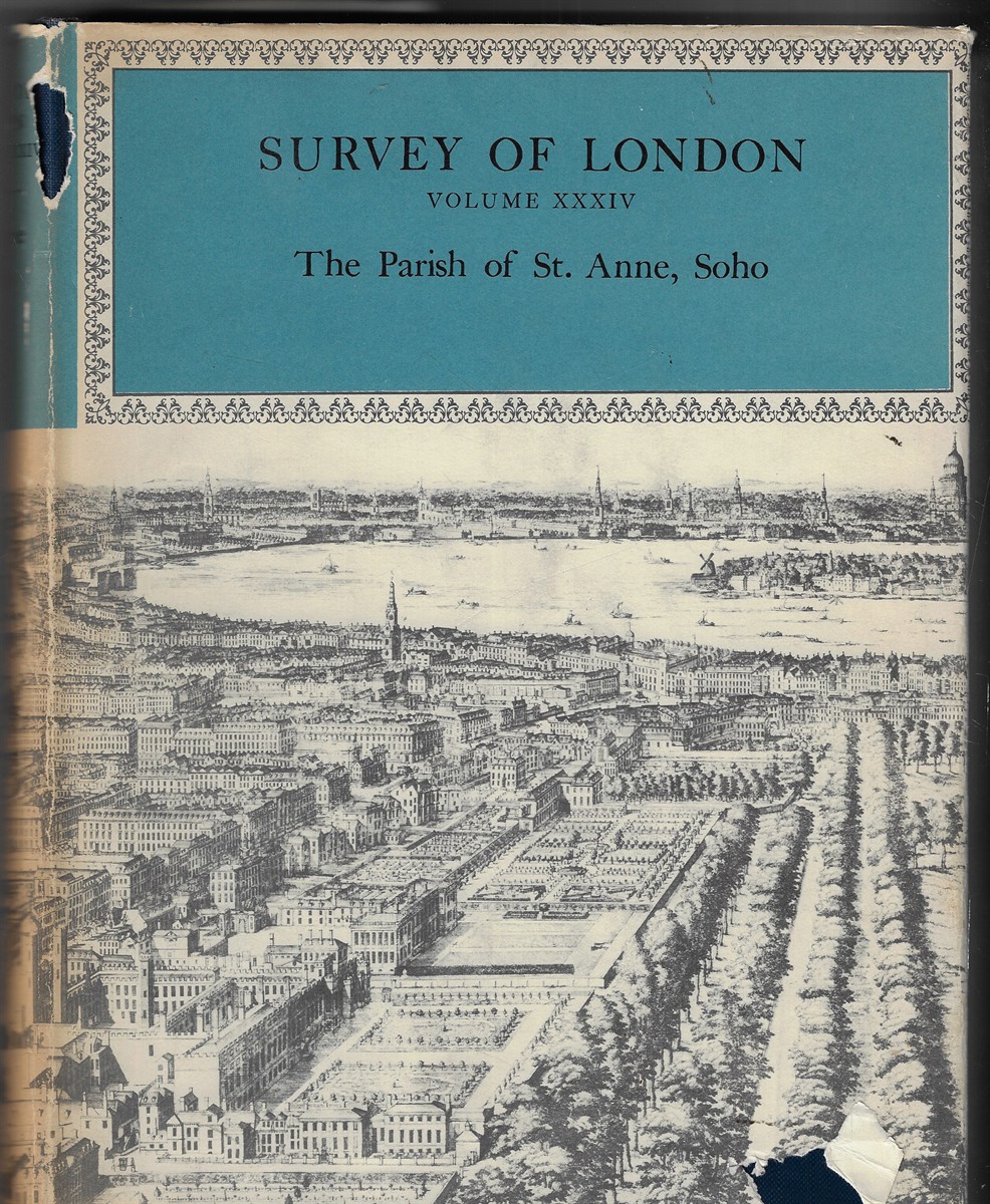 Image for Survey of London The Parish of St. Anne, Soho Survey of London The Parish of St. Anne, Soho