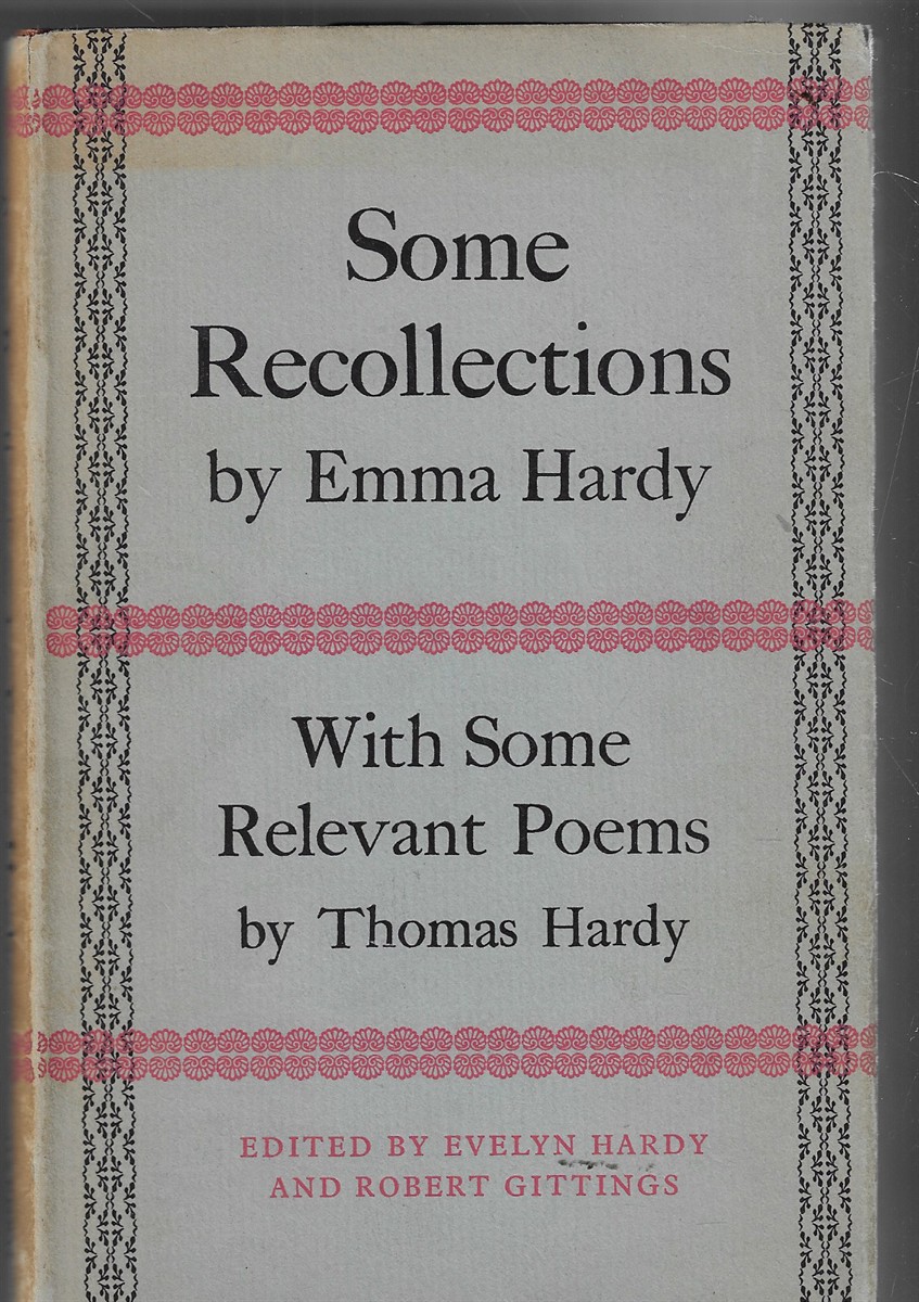 Some Recollections With Some Relevant Poems by Thomas Hardy
