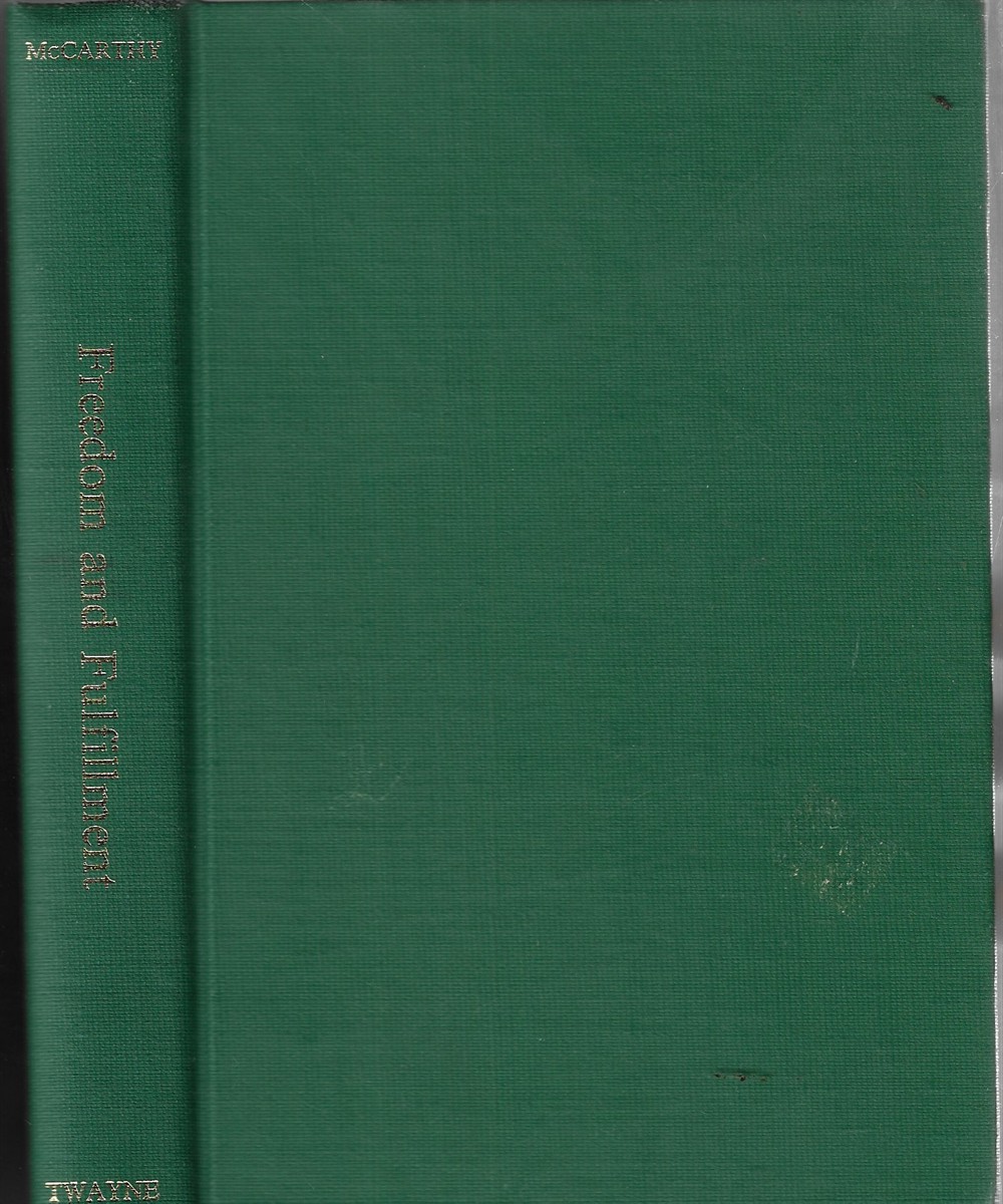 Freedom and Fulfillment An Annotated Translation of Al-Ghazalis Al-Munqidh Min Al-Dalal and Other Relevant Works of Al-Ghazali