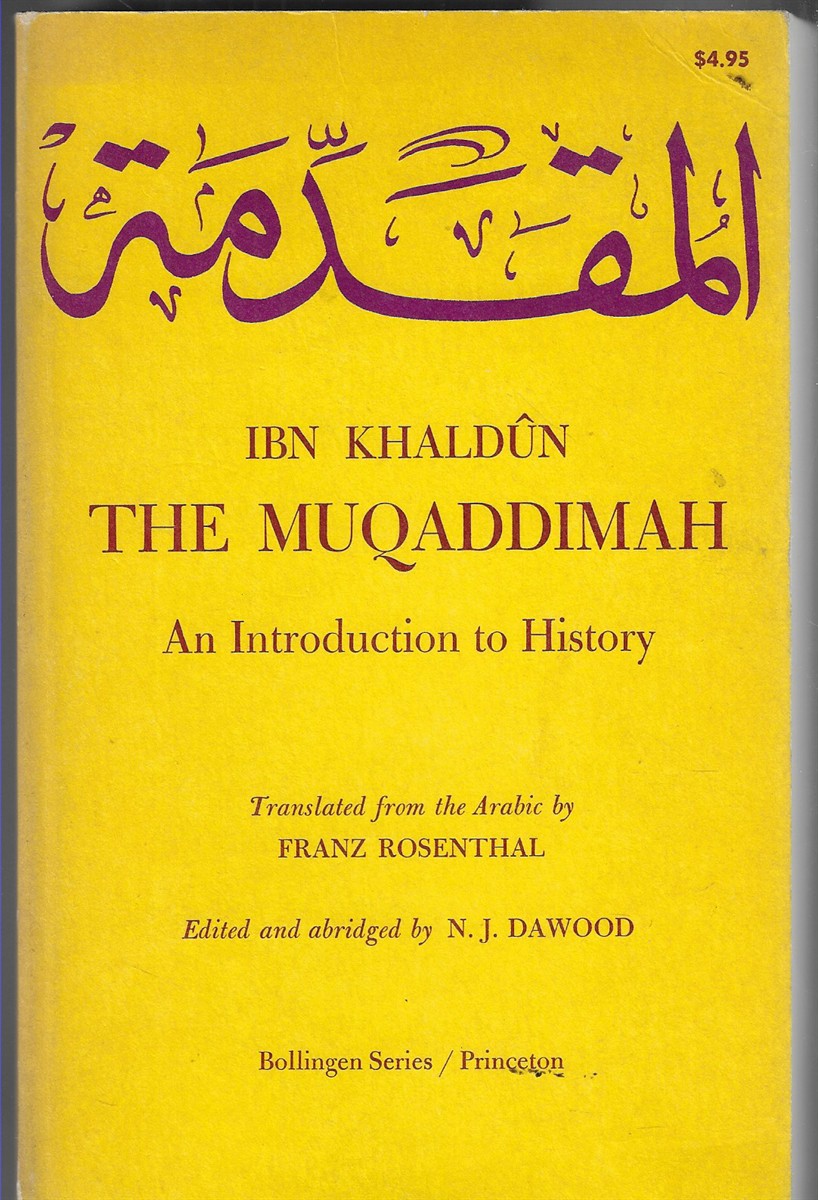 The Muqaddimah An Introduction to History