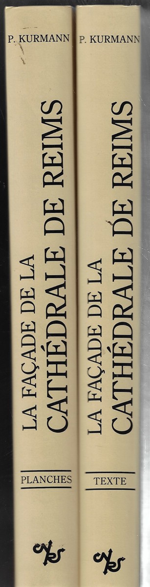 La Facade de la Cathedrale de Reims [Two Volumes]