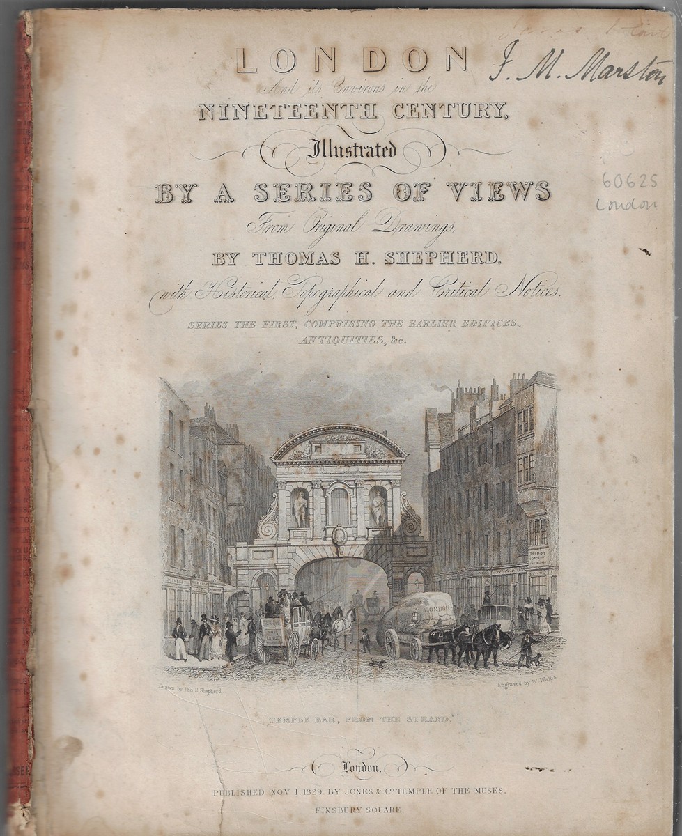 London and its Environs in the Nineteenth Century Illustrated by a Series of Views