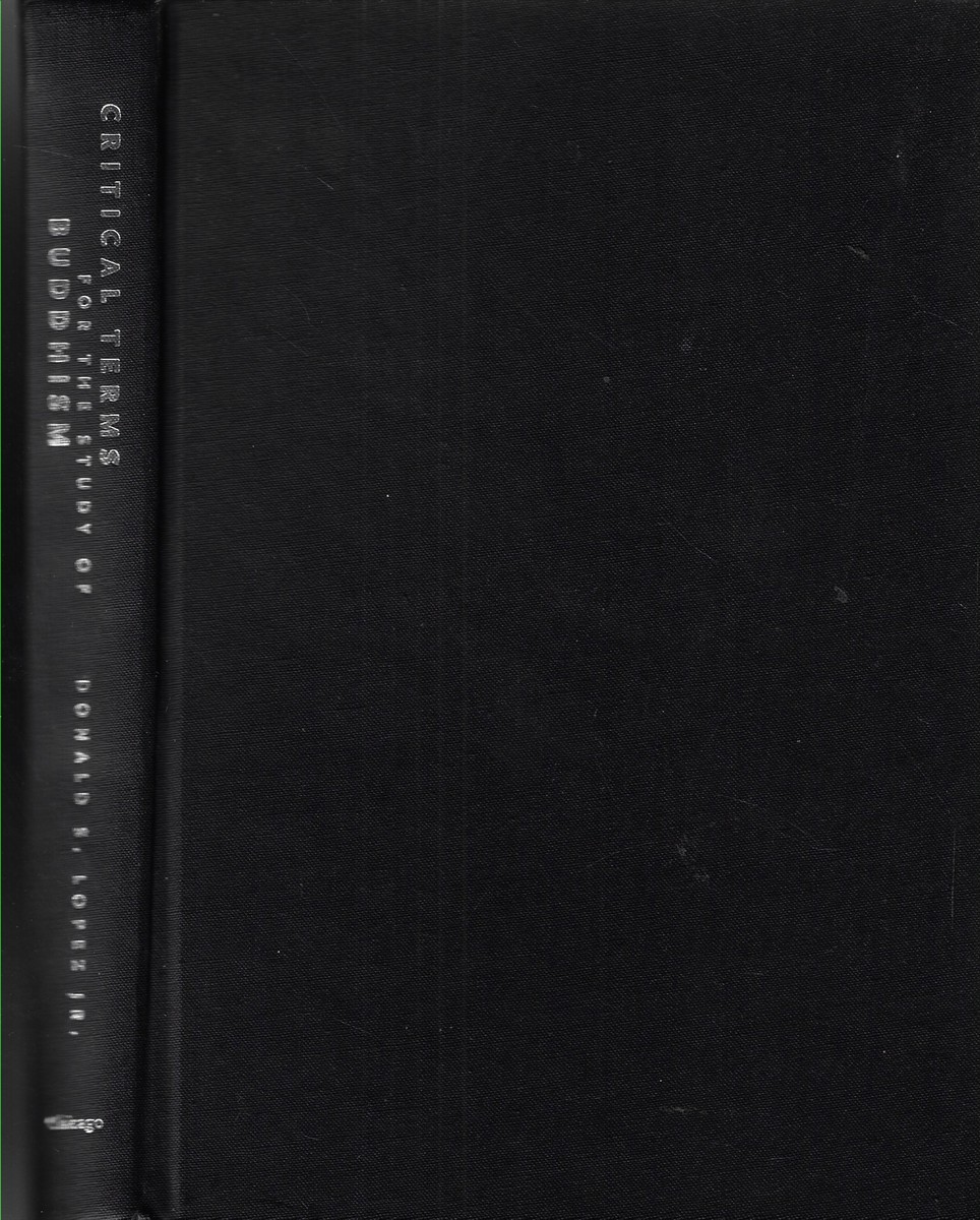 Critical Terms for the Study of Buddhism
