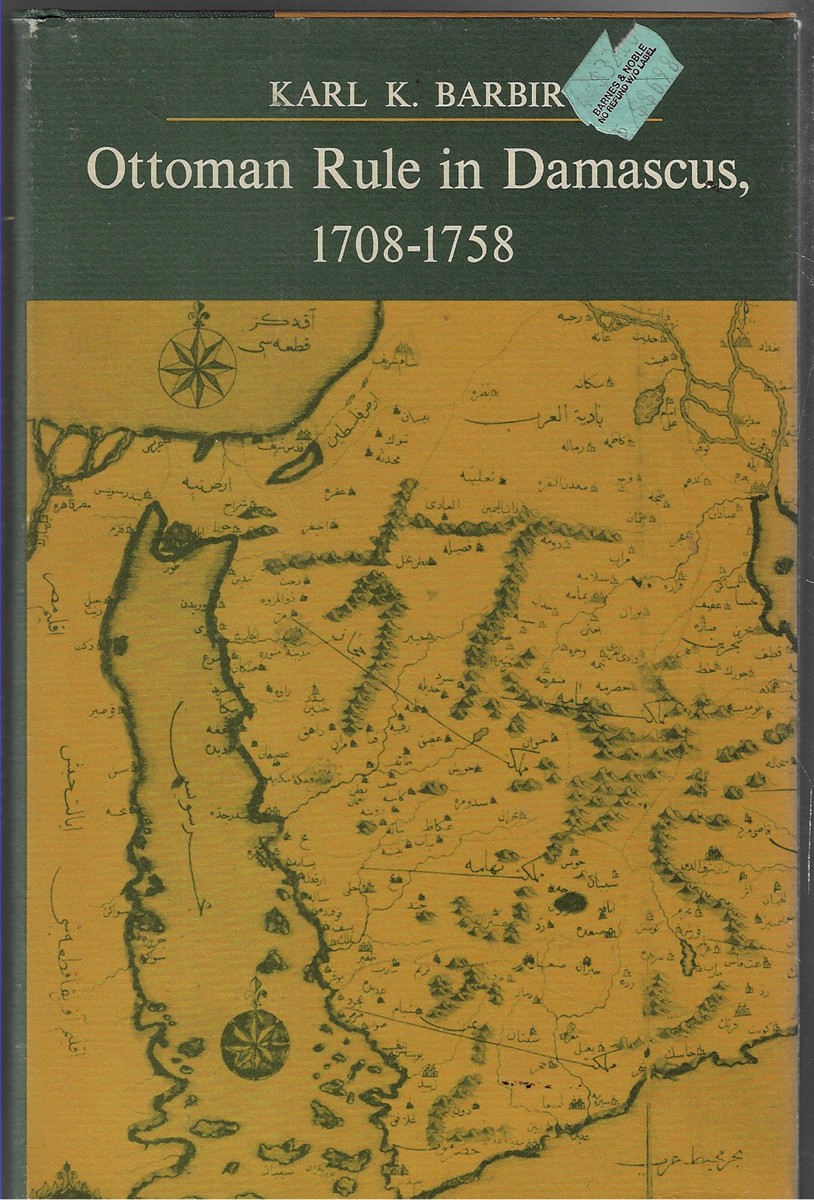 Ottoman Rule in Damascus, 1708-1758