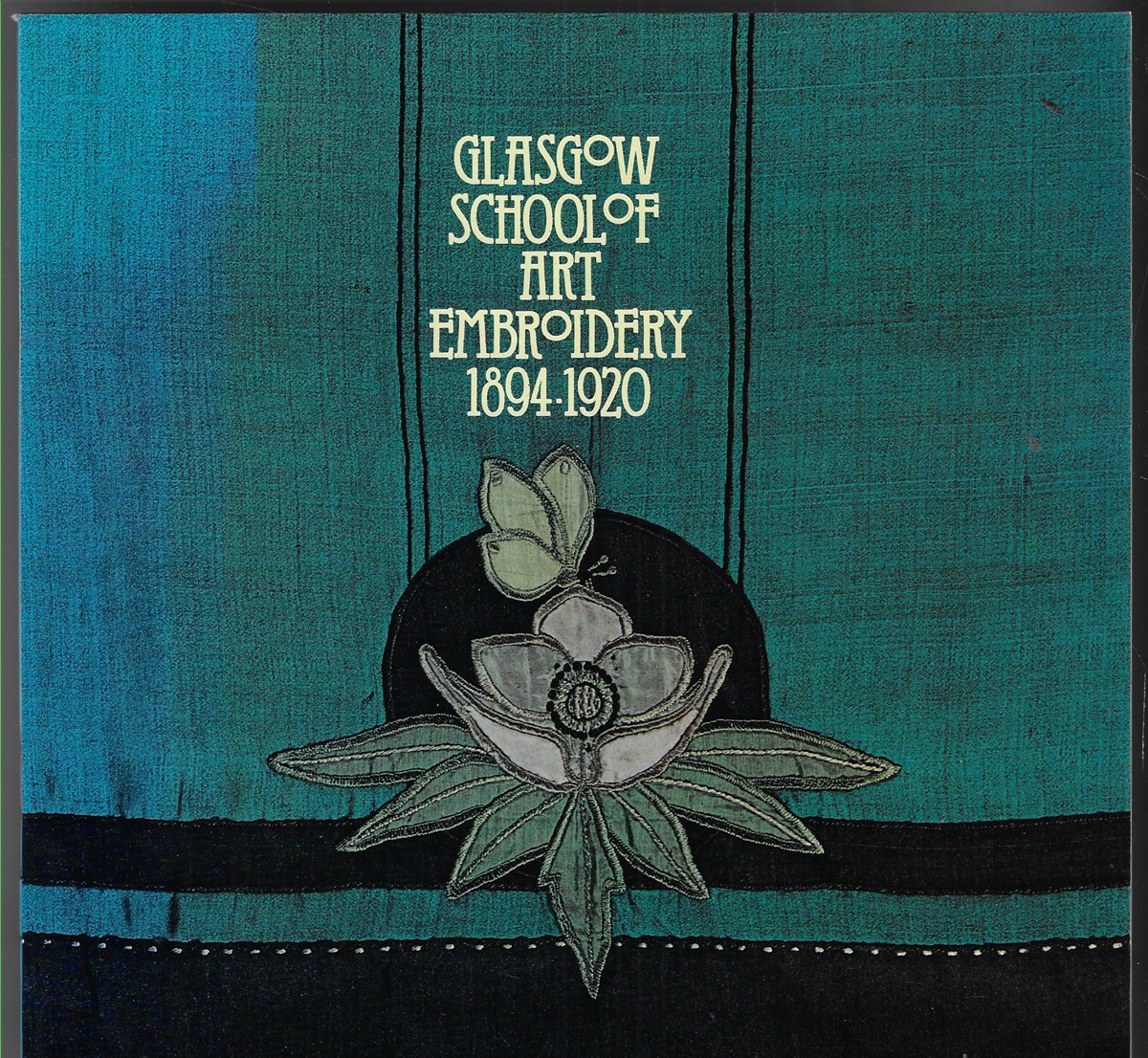 Image for Glasgow School of Art Embroidery 1894-1920 Glasgow School of Art Embroidery 1894-1920