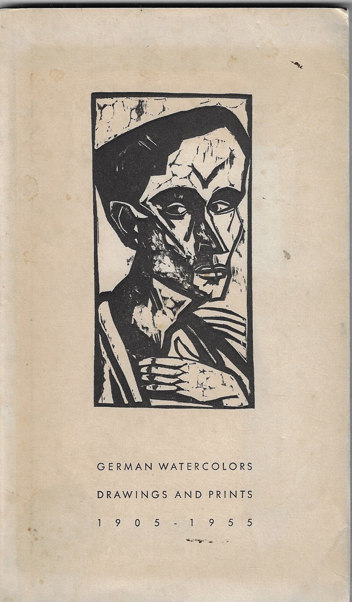 Image for German Watercolours, Drawings and Prints ; 1905-1955 German Watercolours, Drawings and Prints ; 1905-1955