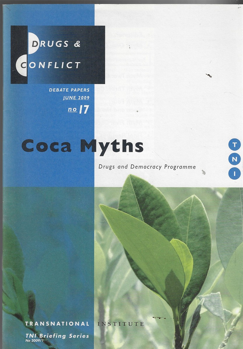 Image for Coca Myths; Drugs and Democracy Programme Coca Myths; Drugs and Democracy Programme