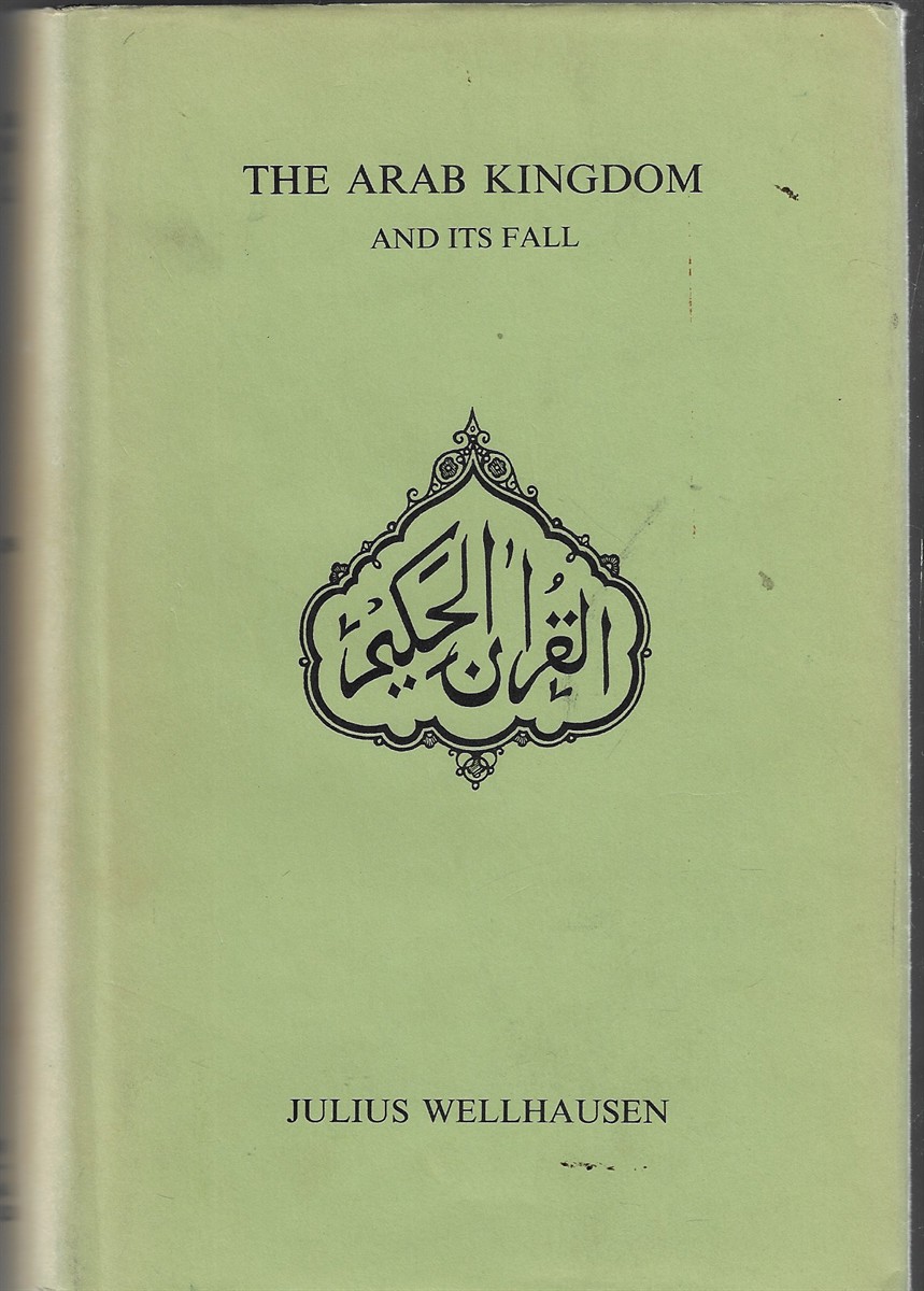 The Arab Kingdom and its Fall