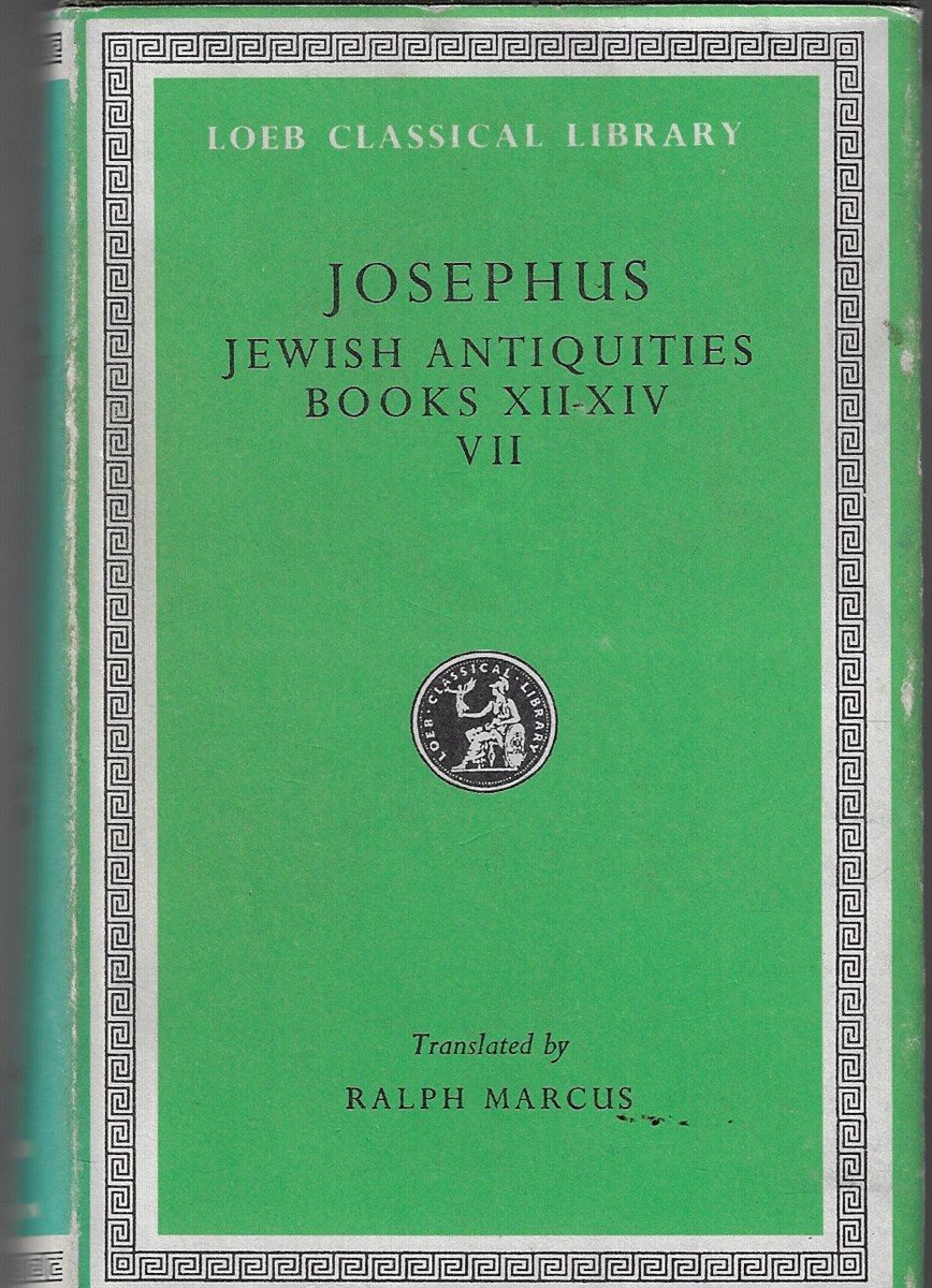 Jewish Antiquities ; Books XII-XIV, VII