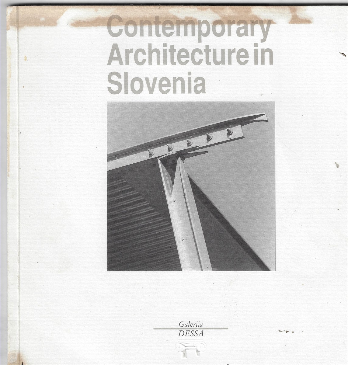 Contemporary Architecture in Slovenia