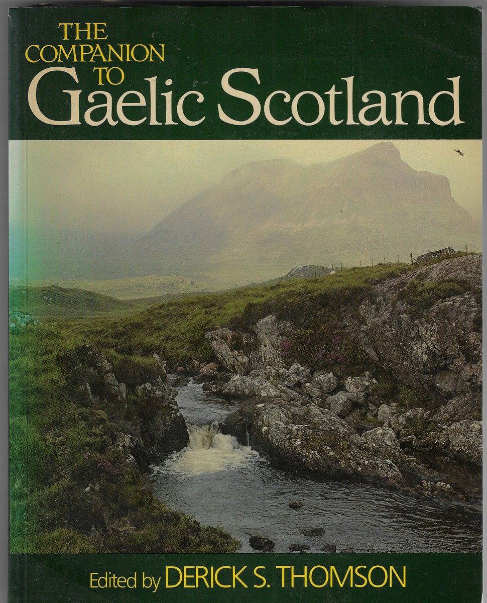 The Companion to Gaelic Scotland