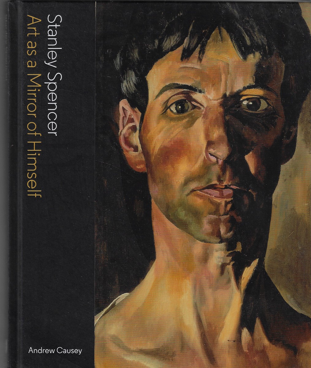 Stanley Spencer; Art As a Mirror of Himself