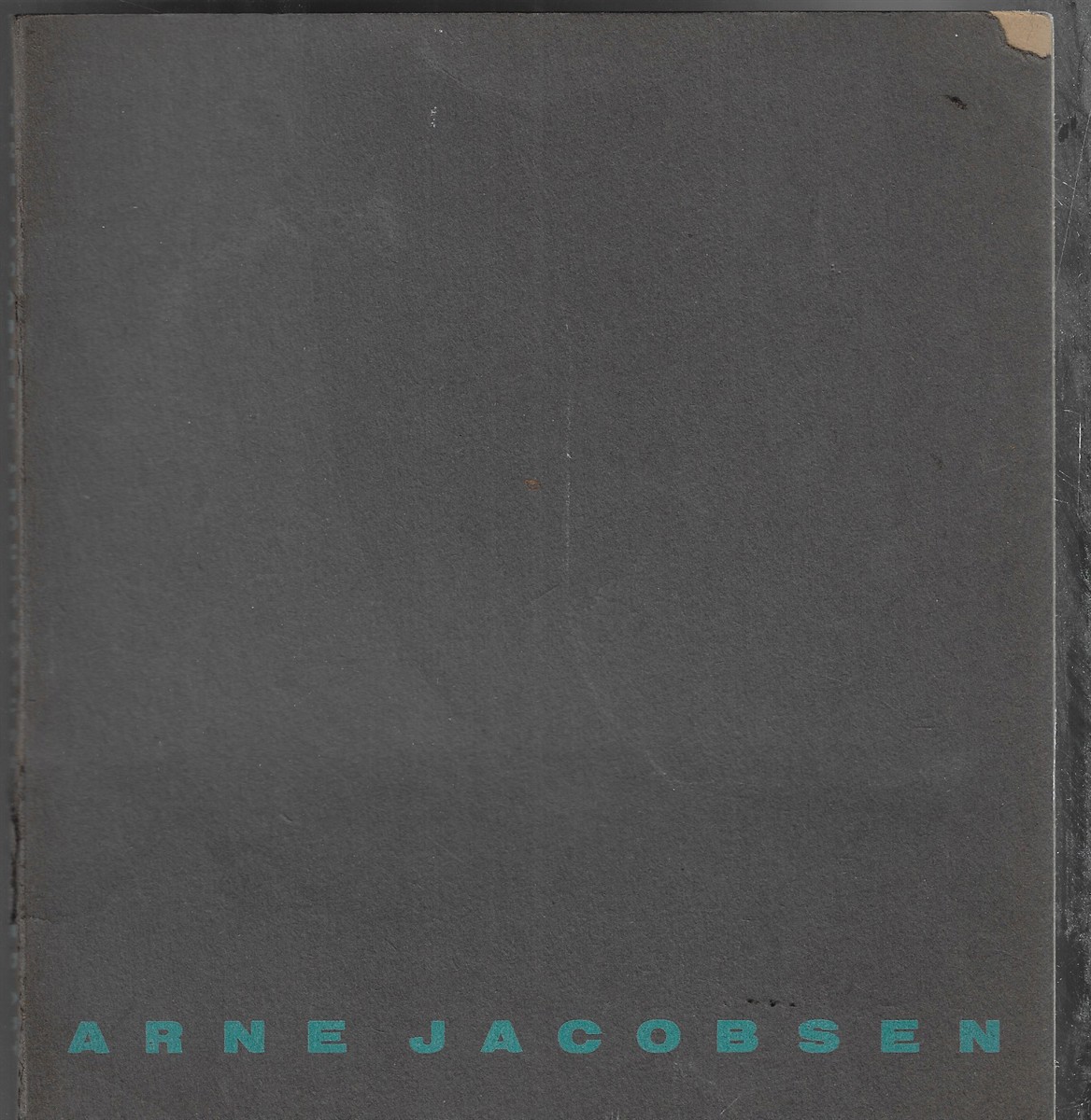 Arne Jacobsen ; Architecture Applied Art
