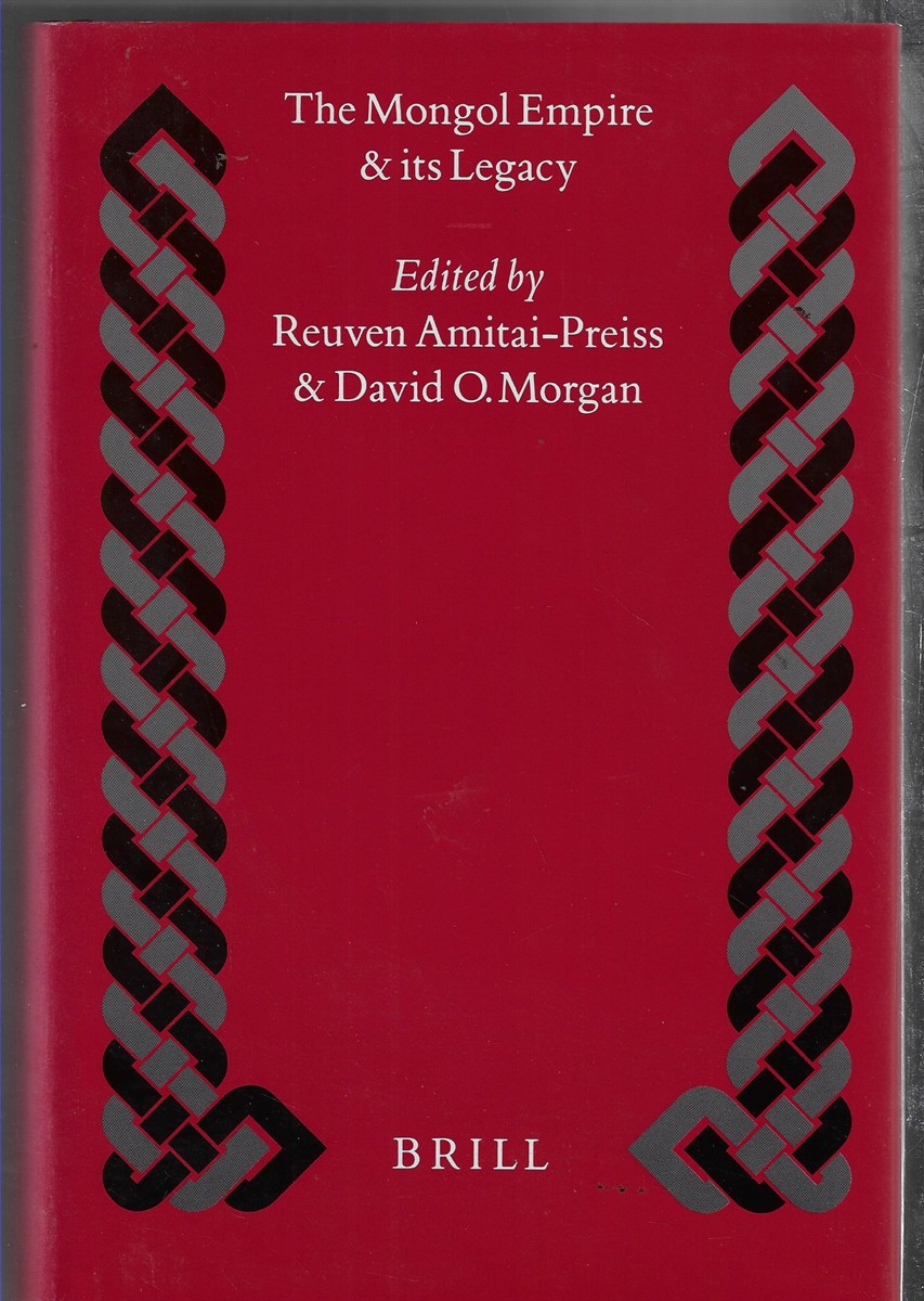 Image for The Mongol Empire and its Legacy The Mongol Empire and its Legacy