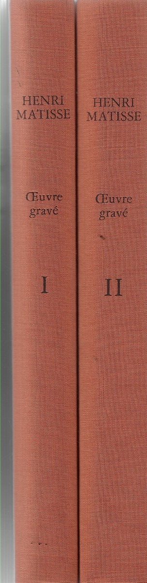 Henri Matisse [Two Volumes]; Catalogue raisonne de l'oeuvre grave