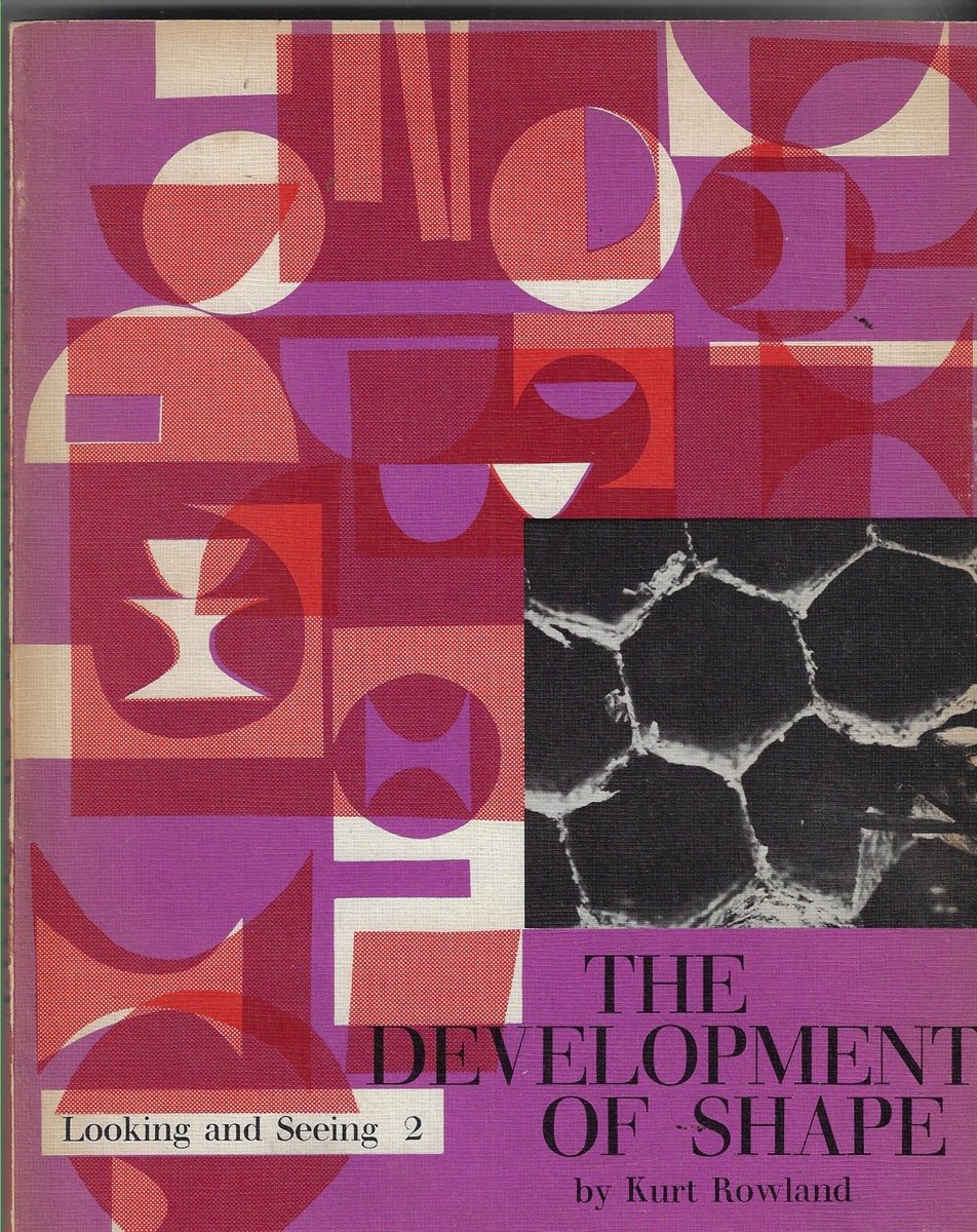 Image for The Development of Shape; Looking and Seeing 2 The Development of Shape; Looking and Seeing 2