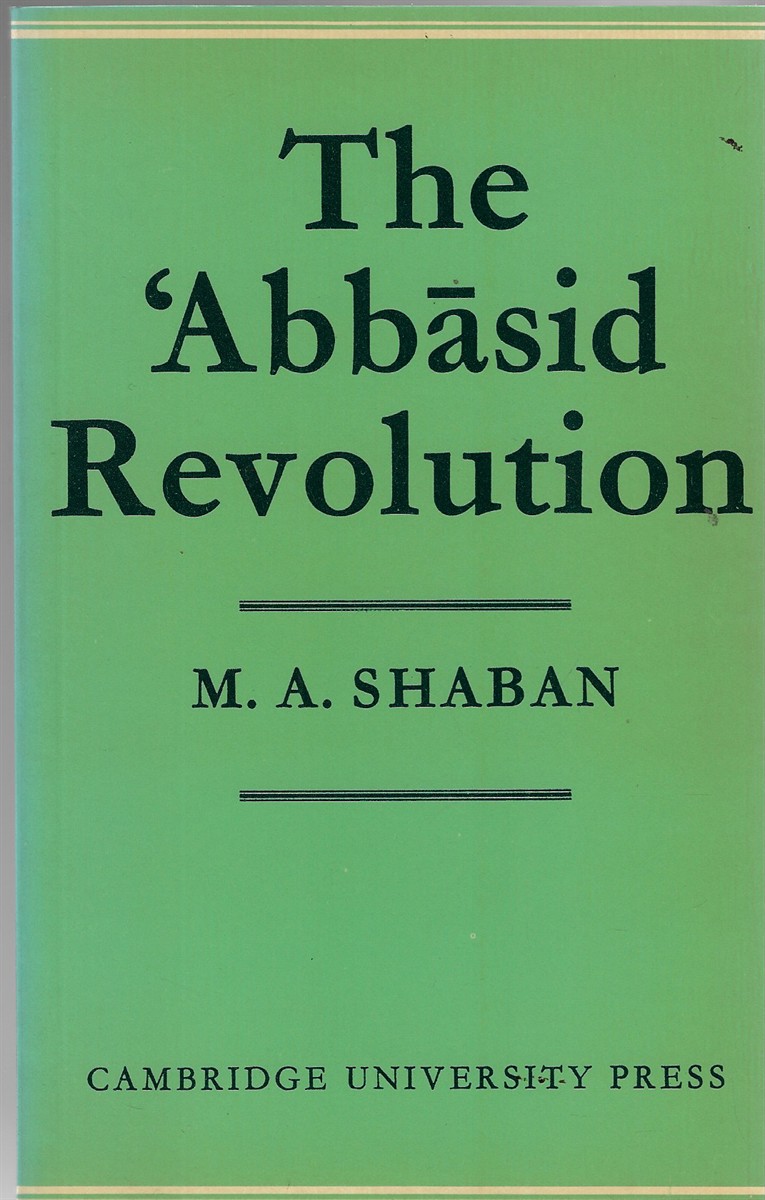 The 'Abbasid Revolution