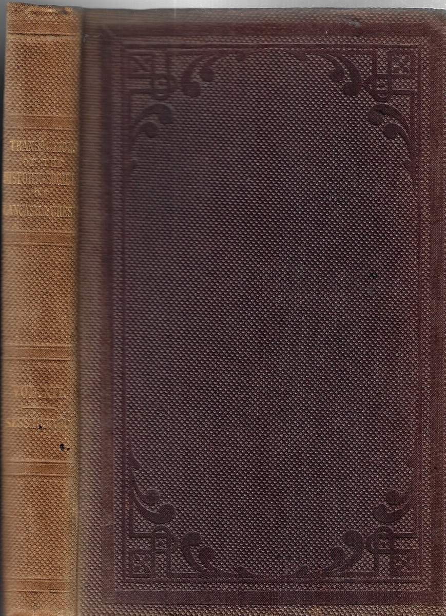Transactions of the Historic Society of Lancashire and Cheshire; Volume XII Session 1859-60