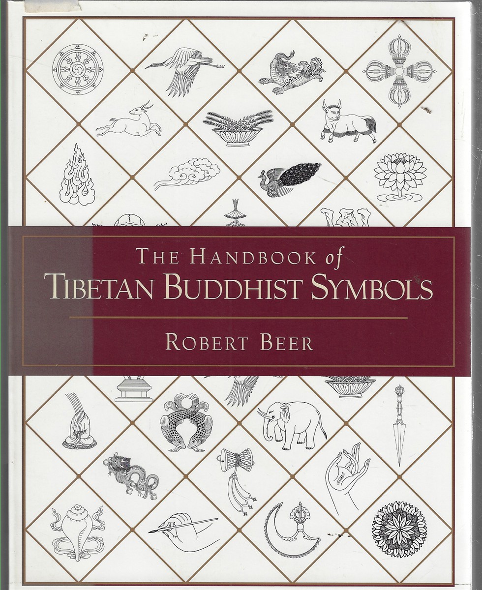 The Handbook of Tibetan Buddhist Symbols