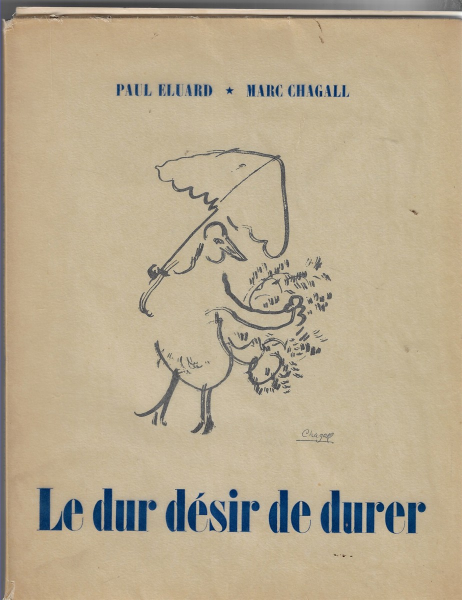 Le dur desir de durer; Marc Chagall